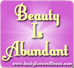 beauty is abundant