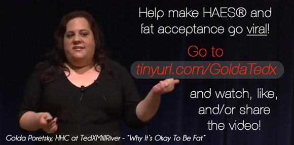 Golda Poretsky HAES Fat TEDx video