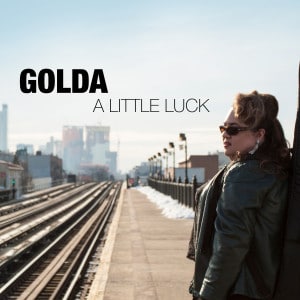GoldaLittleLuckFinal CD Cover